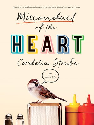 cover image of Misconduct of the Heart